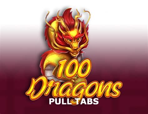 100 Dragons Pull Tabs Betsson